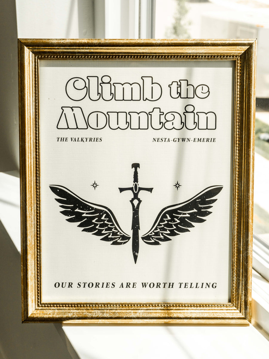 Climb the Mountain Art Print