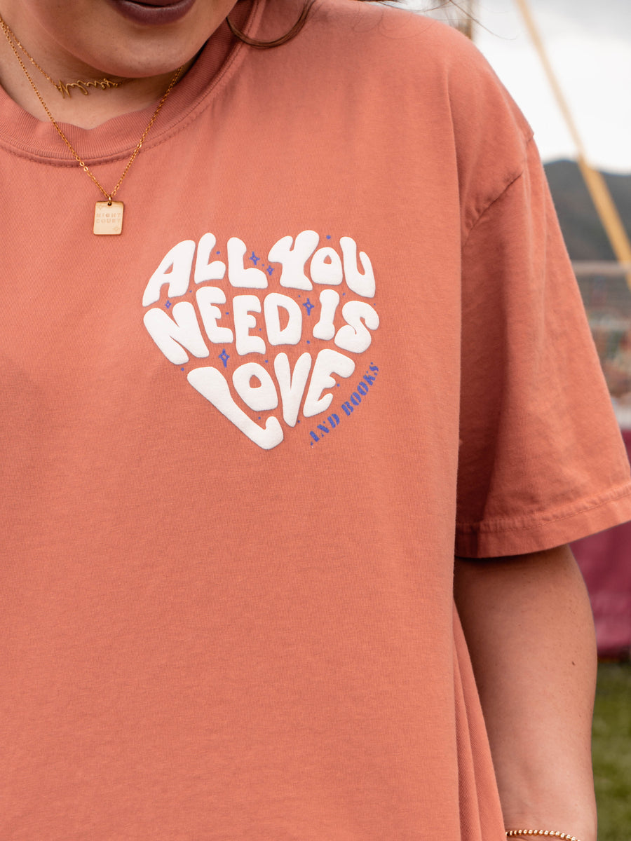 All You Need is Love & Books Tee